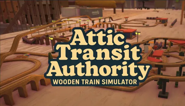 Attic Transit Authority: Wooden Train Simulator