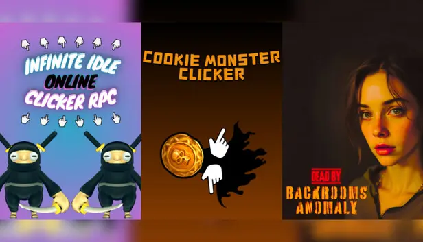 Dead by Backrooms Anomaly + Infinite Idle: Online Clicker RPG + Cookie Monster Clicker