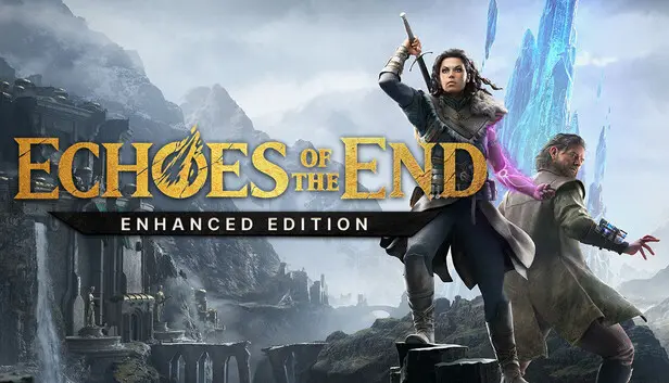 Echoes of the End Enhanced Edition