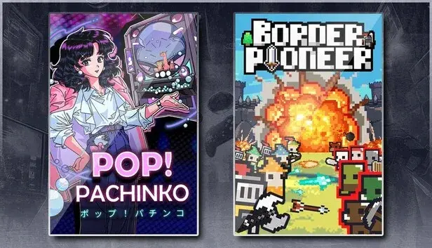 Pop! Pachinko & Border Pioneer