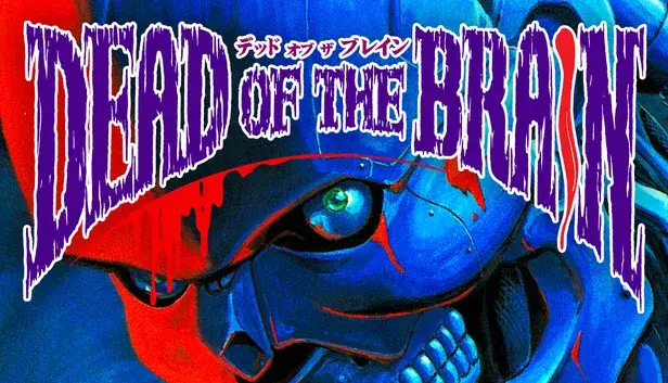 Dead of the Brain