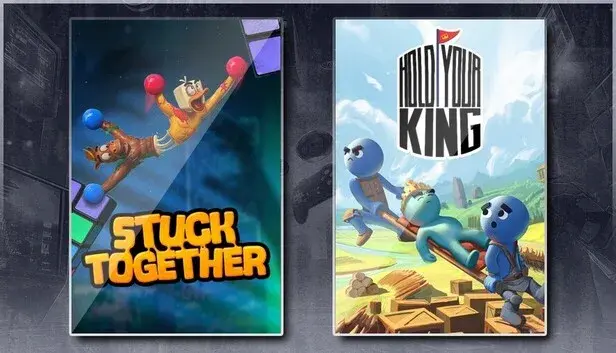 Stuck Together & Hold Your King