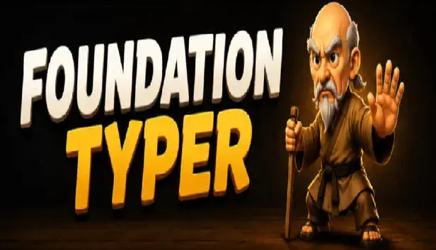 Foundation Typer