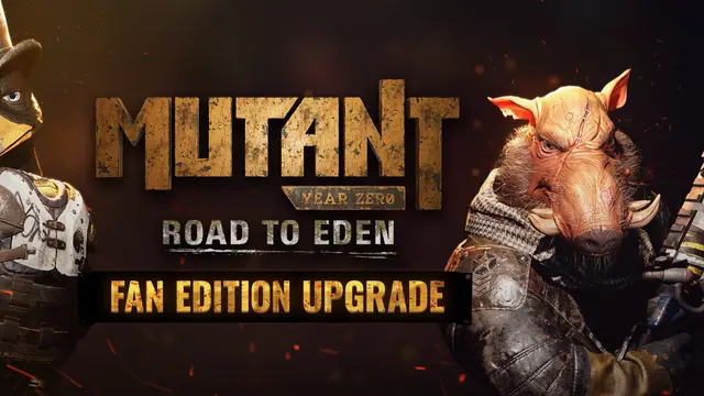 Mutant Year Zero: Road to Eden - Fan Edition Upgrade