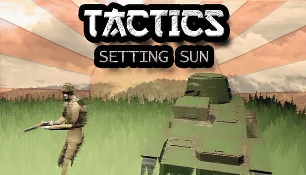 Tactics: Setting Sun