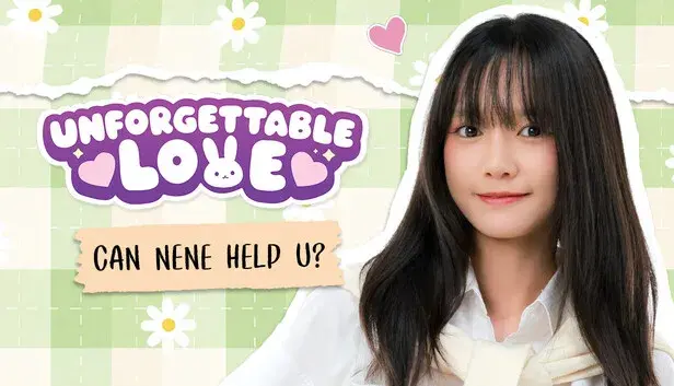 Unforgettable Love - Can NENE help u?