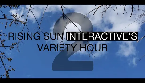 Rising Sun Interactive's Variety Hour 2