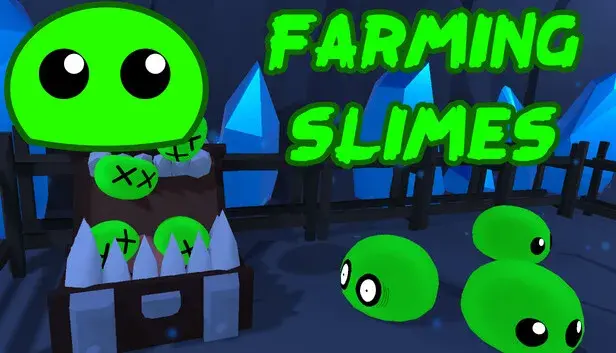 Farming Slimes