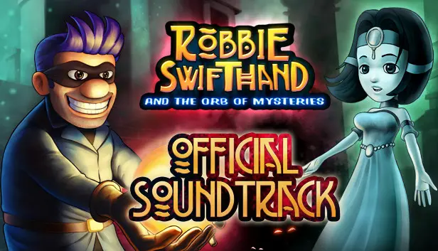 Robbie Swifthand and the Orb of Mysteries - OST