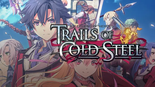 The Legend of Heroes: Trails of Cold Steel