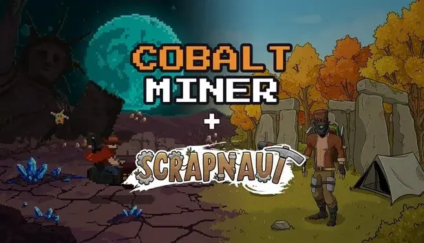 Cobalt Miner and Scrapnaut