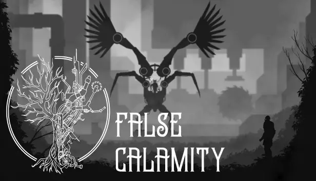 False Calamity