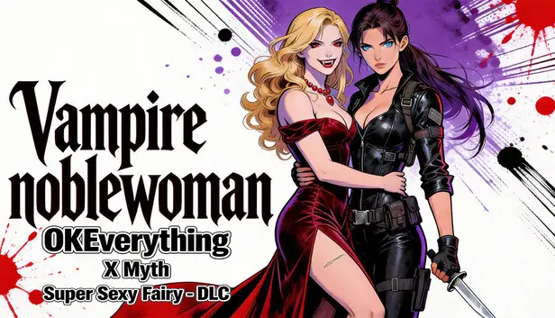 OKEverything X Myth: Super Sexy Fairy - DLC Vampire noblewoman