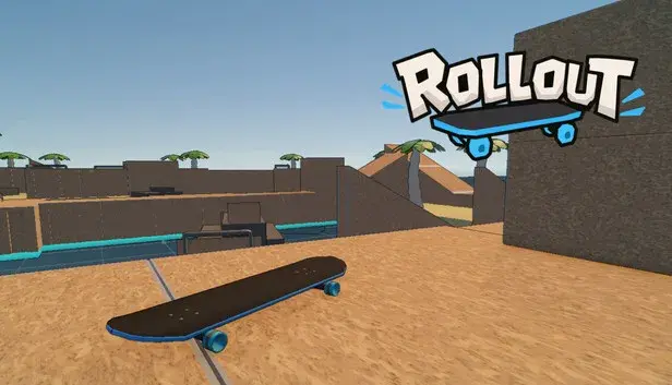 ROLLOUT
