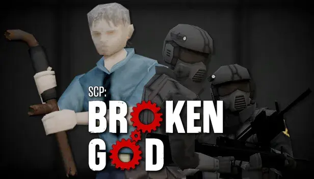 SCP: Broken God