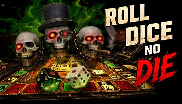 Roll Dice no Die