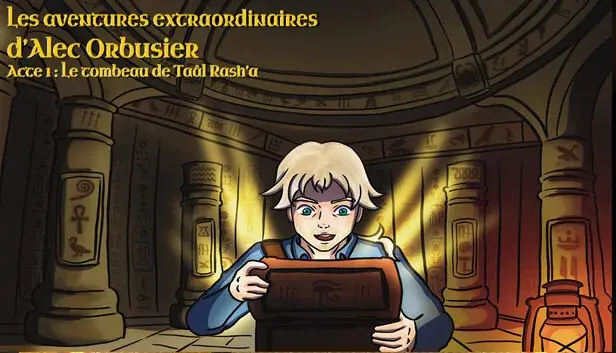Les aventures extraordinaires d'Alec Orbusier - Acte 1 : Le Tombeau de Taâl Rash'a