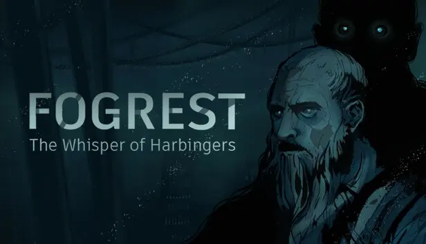 Fogrest: The Whisper of Harbingers