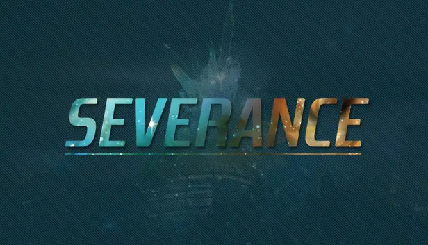 SEVERANCE