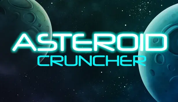 Asteroid Cruncher