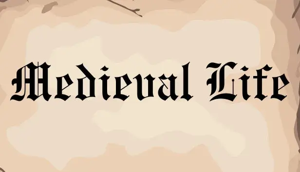 Medieval Life