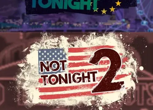 Not Tonight & Not Tonight 2 - Switch