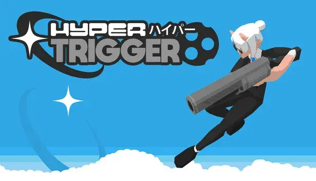 Hyper Trigger
