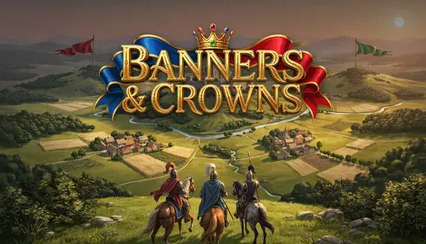 Banners & Crowns