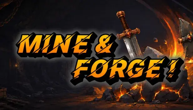 Mine & Forge!