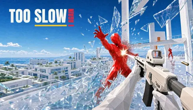 Too Slow Again