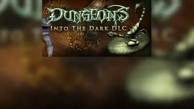 Dungeons - Into the Dark