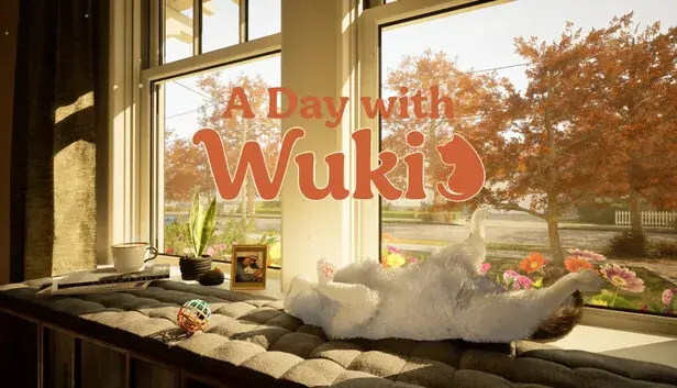 A Day with Wuki