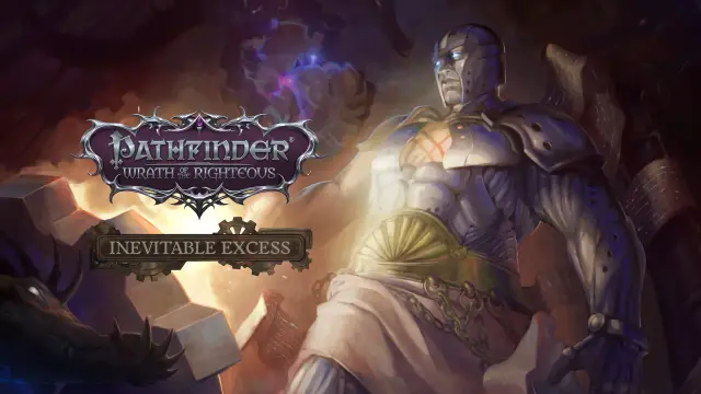 Pathfinder: Wrath of the Righteous - Inevitable Excess - Switch