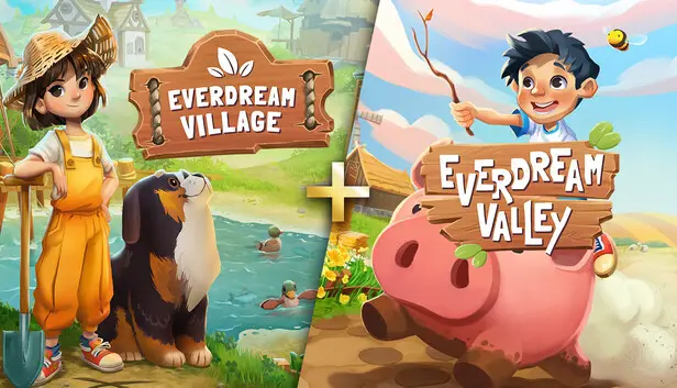 Everdream Village + Everdream Valley