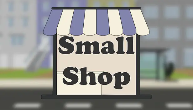 Small Shop