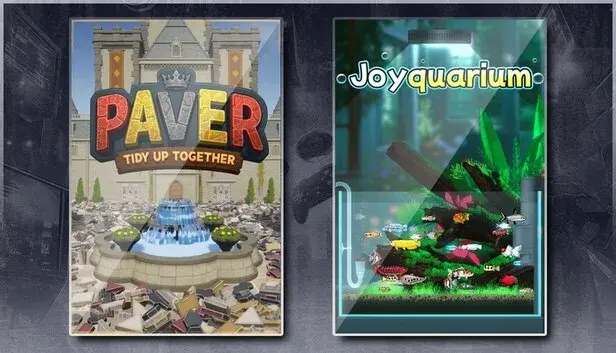 Paver: Tidy Up Together & Joyquarium