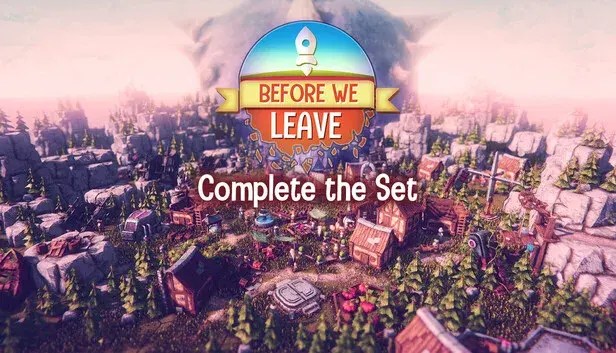 Before We Leave - Complete The Set