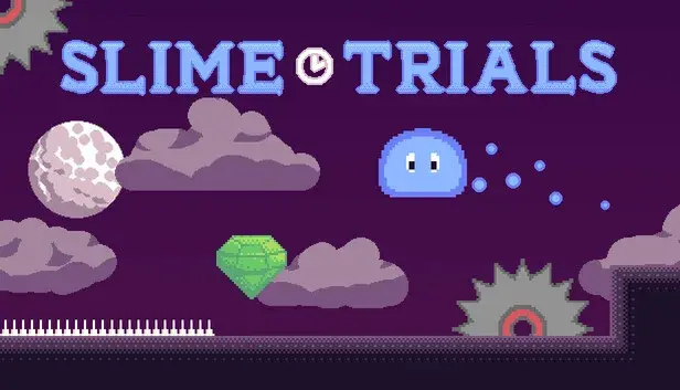 Slime Trials