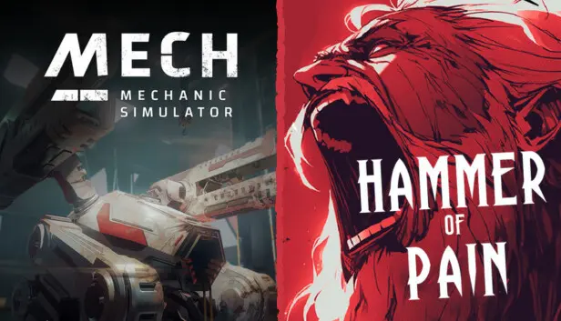 Hammer of Pain and Mech Mechanic Simulator