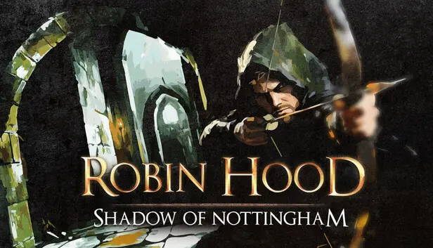Robin Hood: Shadow of Nottingham