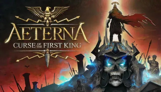Aeterna: Curse of The First King