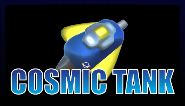 Cosmic Tank