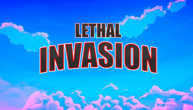 Lethal Invasion