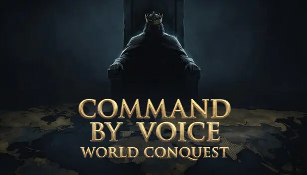 Command by Voice: World Conquest
