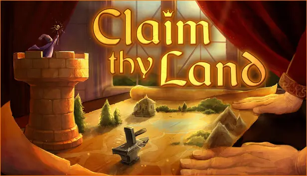 Claim thy Land