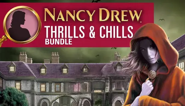 Nancy Drew: Thrills & Chills Bundle