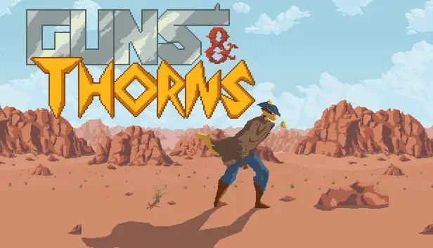 Guns & Thorns