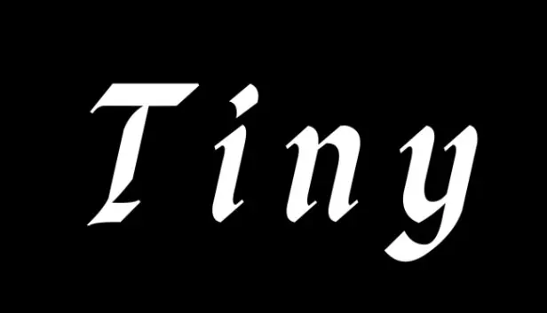 Tiny