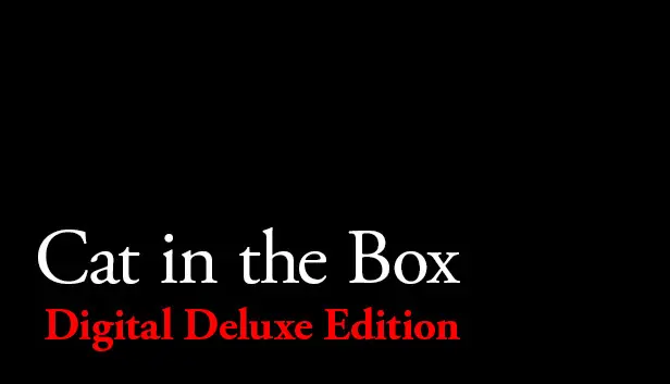 Cat in the Box Digital Deluxe Edition