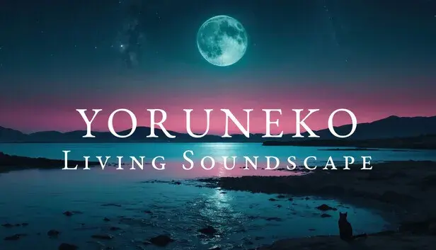 yoruneko - Living Soundscape
